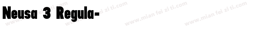 Neusa 3 Regula字体转换